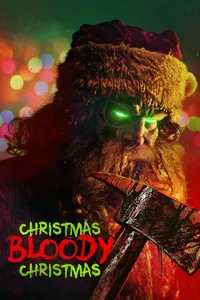 Christmas Bloody Christmas izle