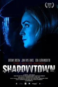 Shadowtown izle