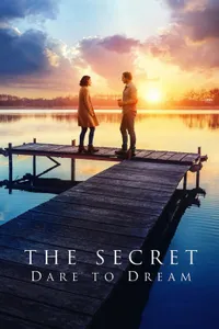 The Secret Dare to Dream - Sır Hayal Etmekten Korkma izle